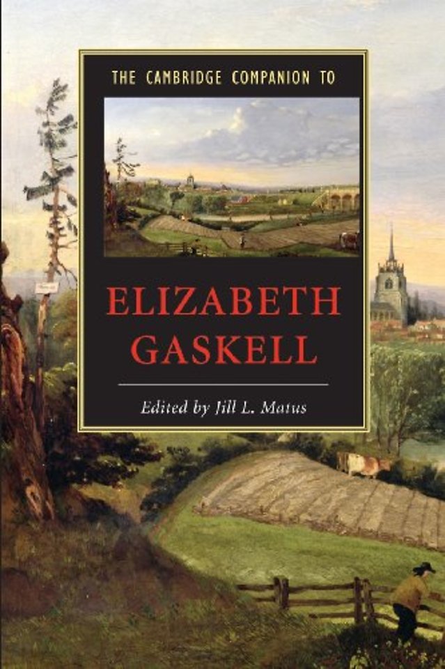 The Cambridge Companion to Elizabeth Gaskell