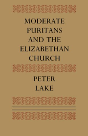 Moderate Puritans and the Elizabethan Church