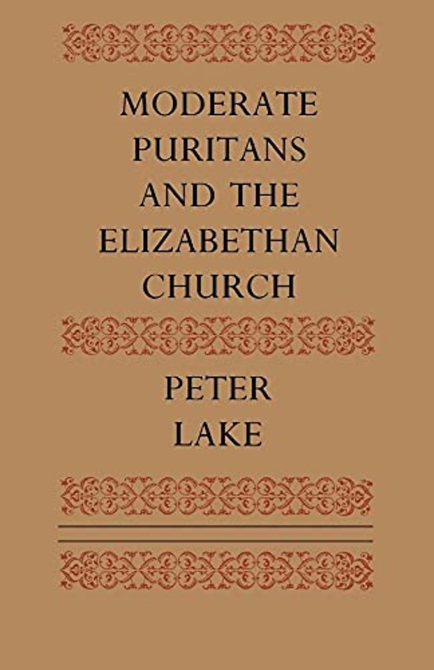 Moderate Puritans and the Elizabethan Church