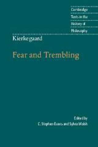 Kierkegaard: Fear and Trembling