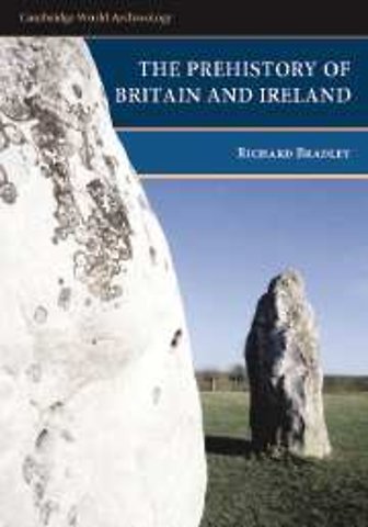 The Prehistory of Britain and Ireland