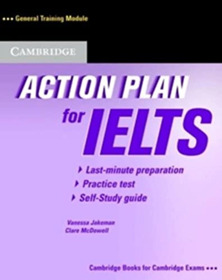 Action Plan for IELTS Self-study Pack General Training Module