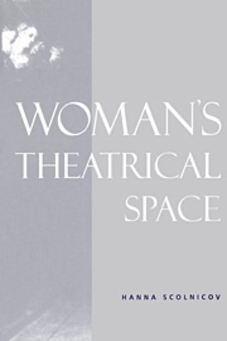 Woman's Theatrical Space