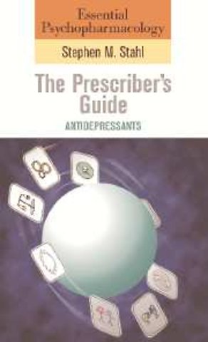 Essential Psychopharmacology: the Prescriber's Guide