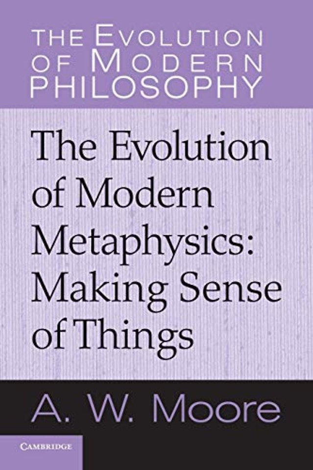 The Evolution of Modern Metaphysics