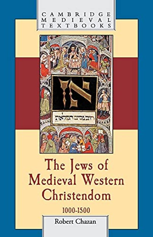The Jews of Medieval Western Christendom