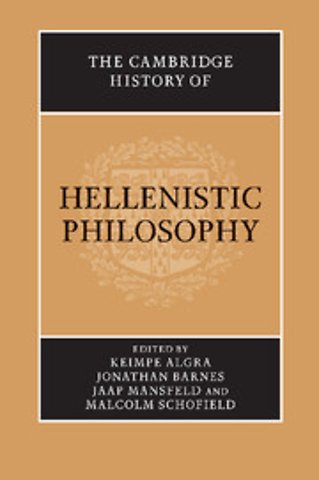 The Cambridge History of Hellenistic Philosophy