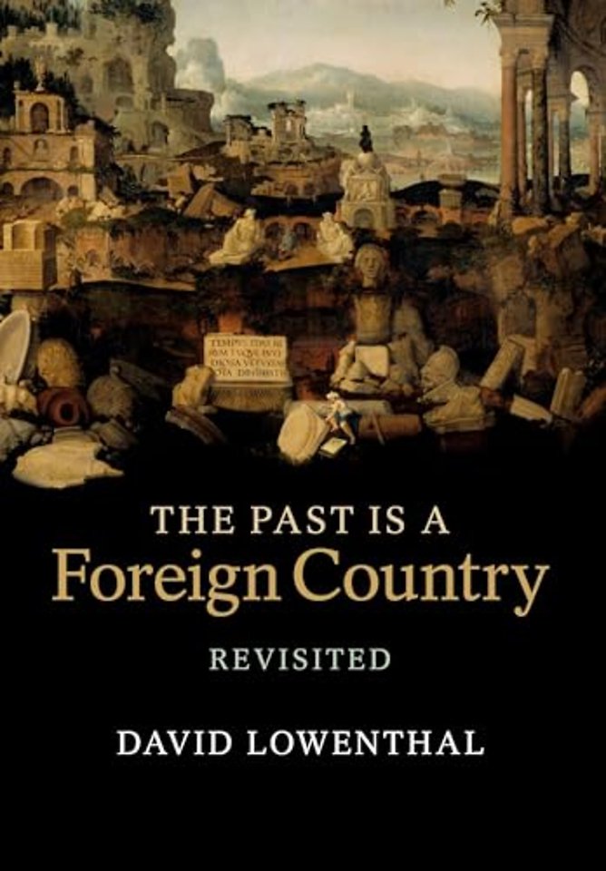 The Past Is a Foreign Country