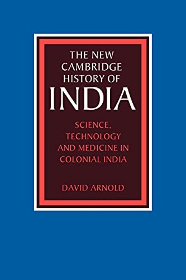 Science, Technology and Medicine in Colonial India