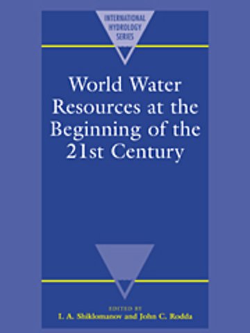 World Water Resources at the Beginning of the Twenty-First Century