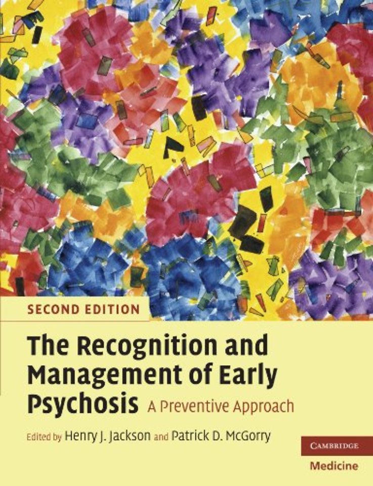 The Recognition and Management of Early Psychosis