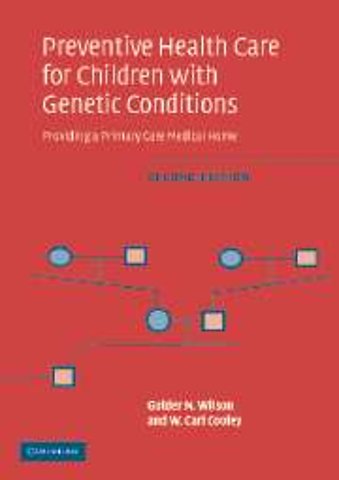 Preventive Health Care for Children with Genetic Conditions