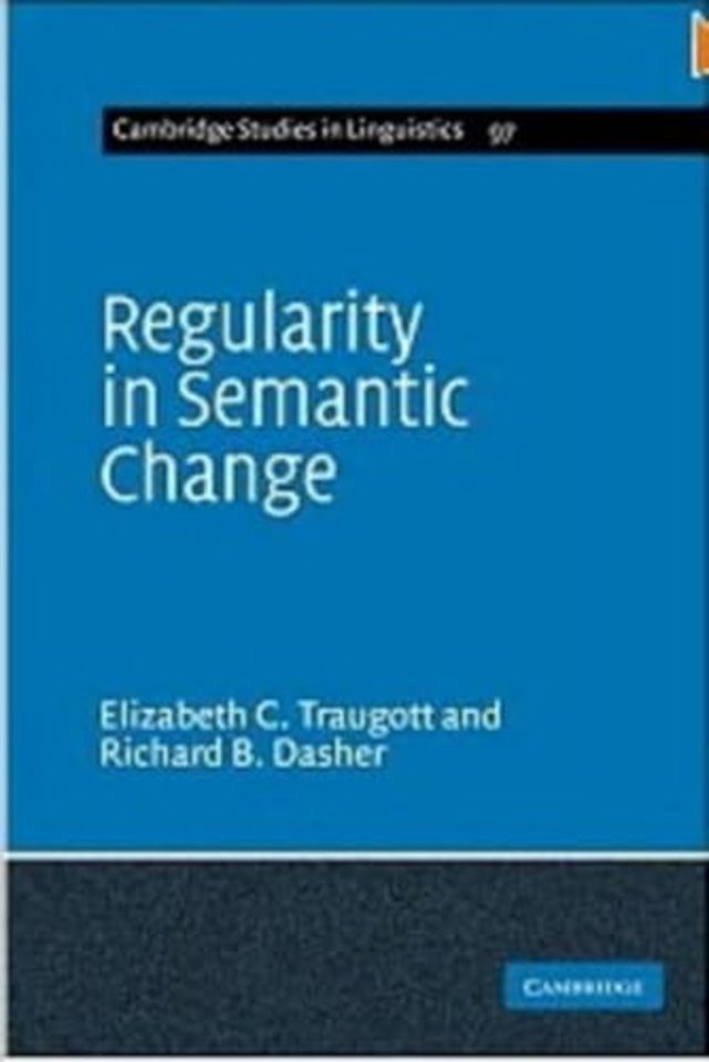Regularity in Semantic Change
