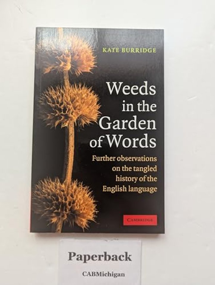 Weeds in the Garden of Words