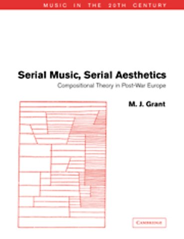 Serial Music, Serial Aesthetics