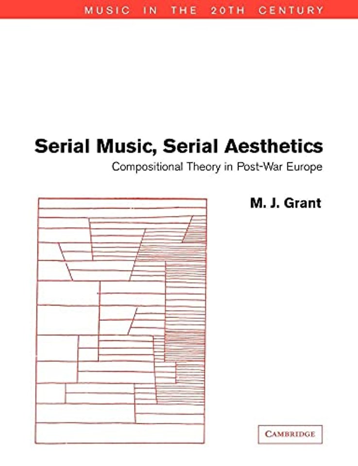 Serial Music, Serial Aesthetics