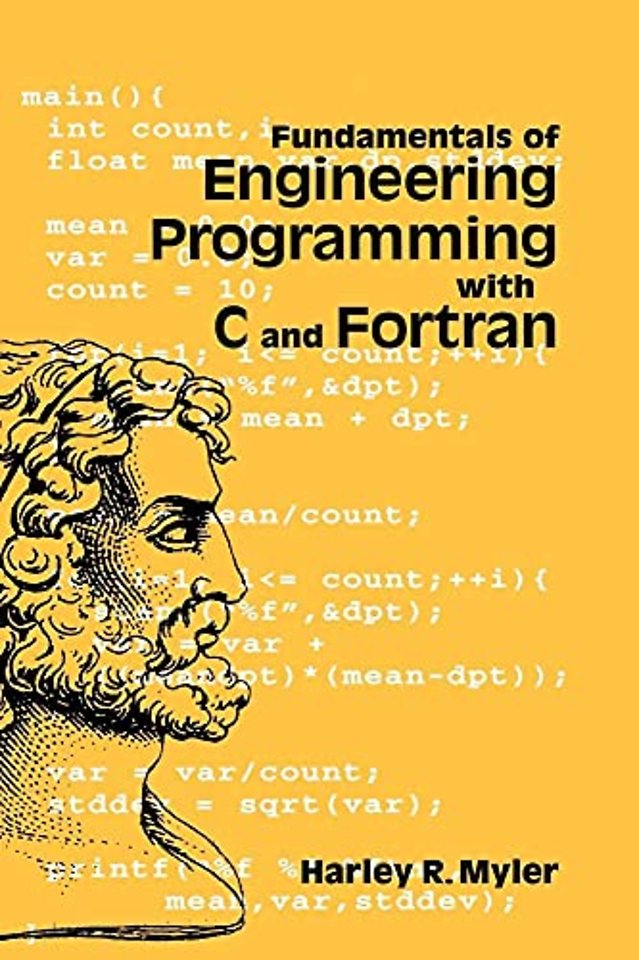 Fundamentals of Engineering Programming with C and Fortran