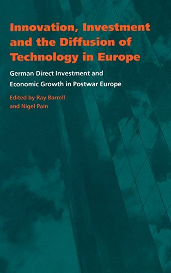 Innovation, Investment and the Diffusion of Technology in Europe
