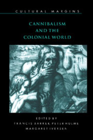 Cannibalism and the Colonial World