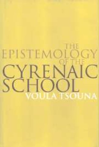 The Epistemology of the Cyrenaic School