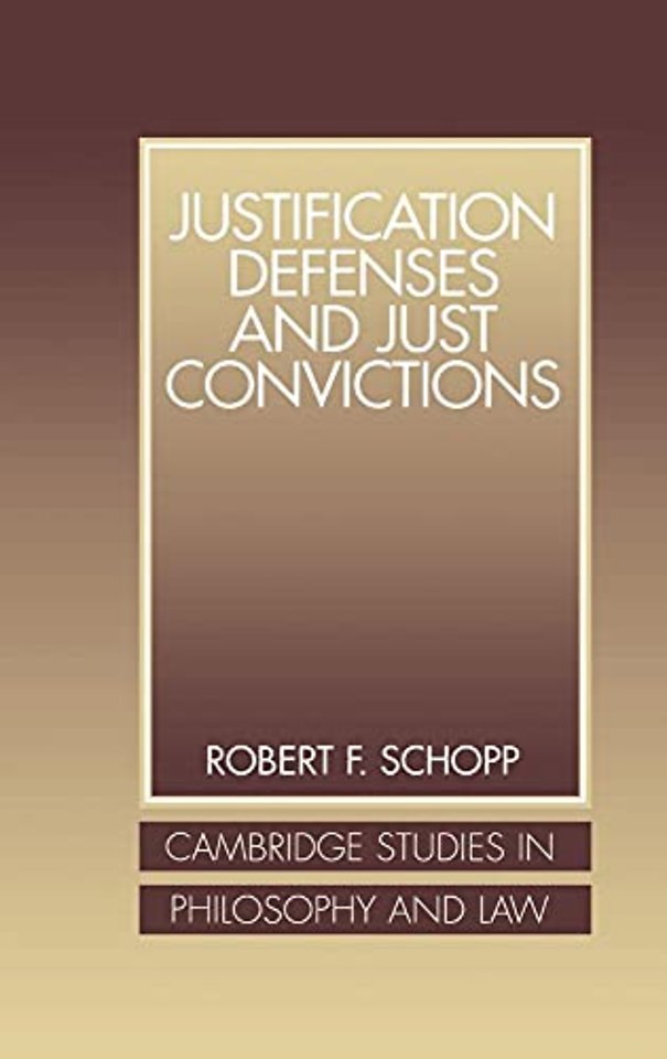 Justification Defenses and Just Convictions