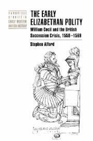 The Early Elizabethan Polity