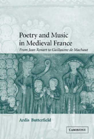 Poetry and Music in Medieval France