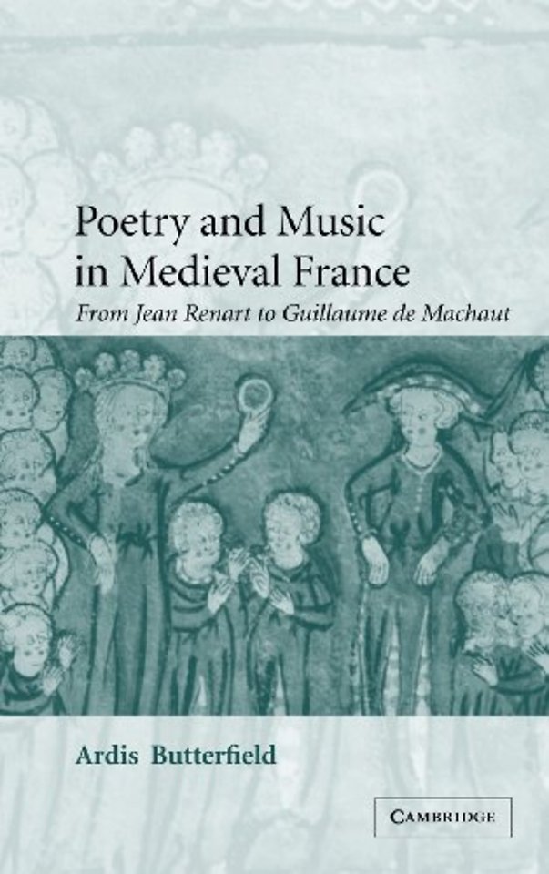 Poetry and Music in Medieval France