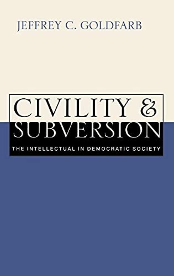 Civility and Subversion