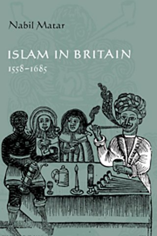 Islam in Britain, 1558–1685