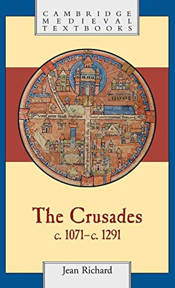 The Crusades, c.1071–c.1291