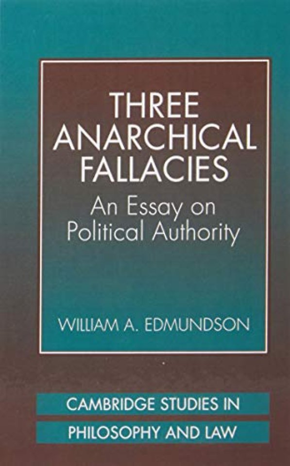 Three Anarchical Fallacies