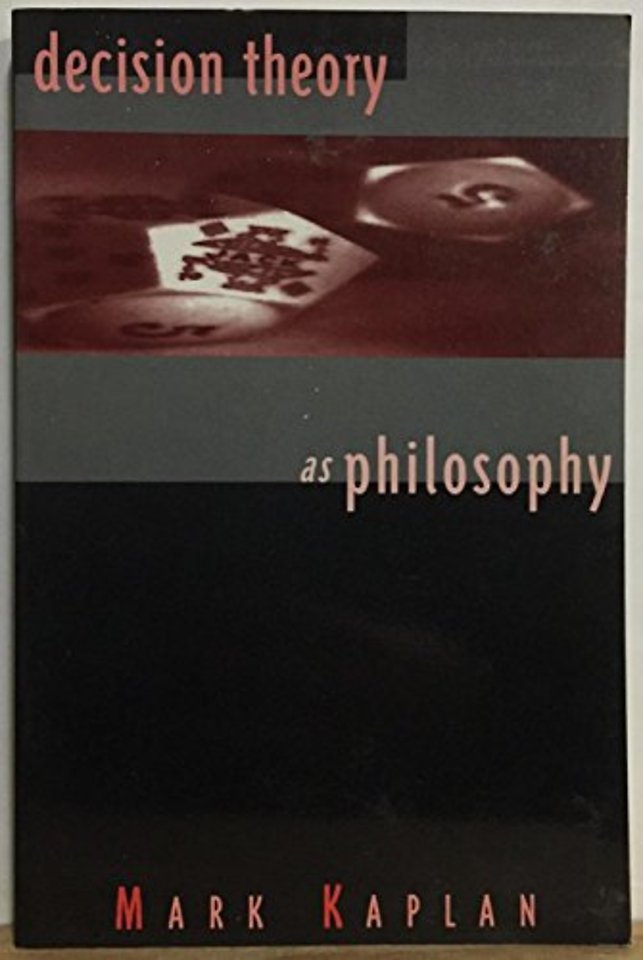 Decision Theory as Philosophy