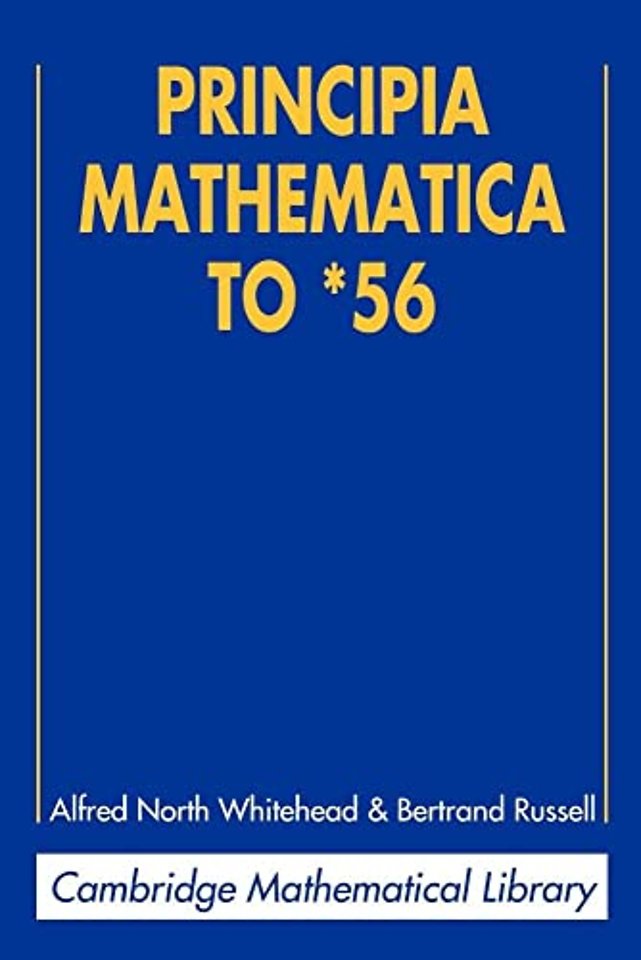 Principia Mathematica to *56