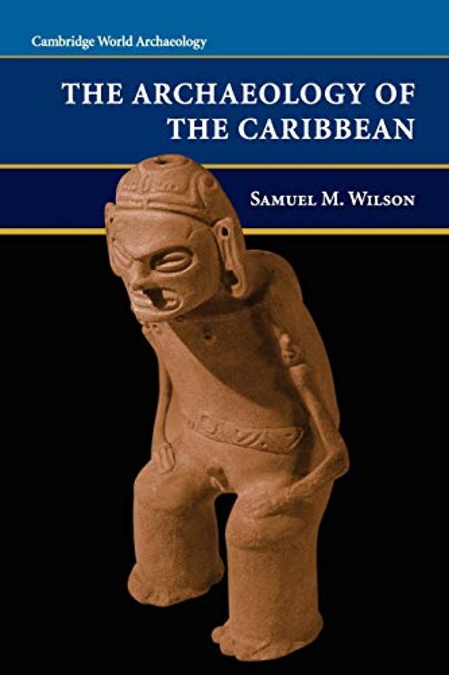 The Archaeology of the Caribbean
