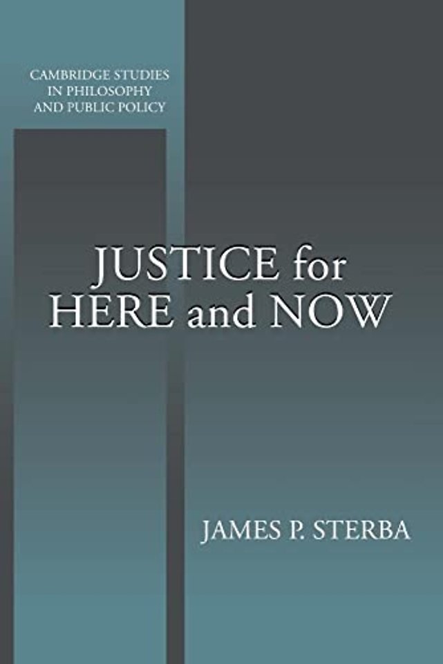 Justice for Here and Now