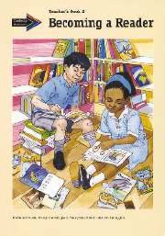 Becoming a Reader: Teacher's Book Grade 2