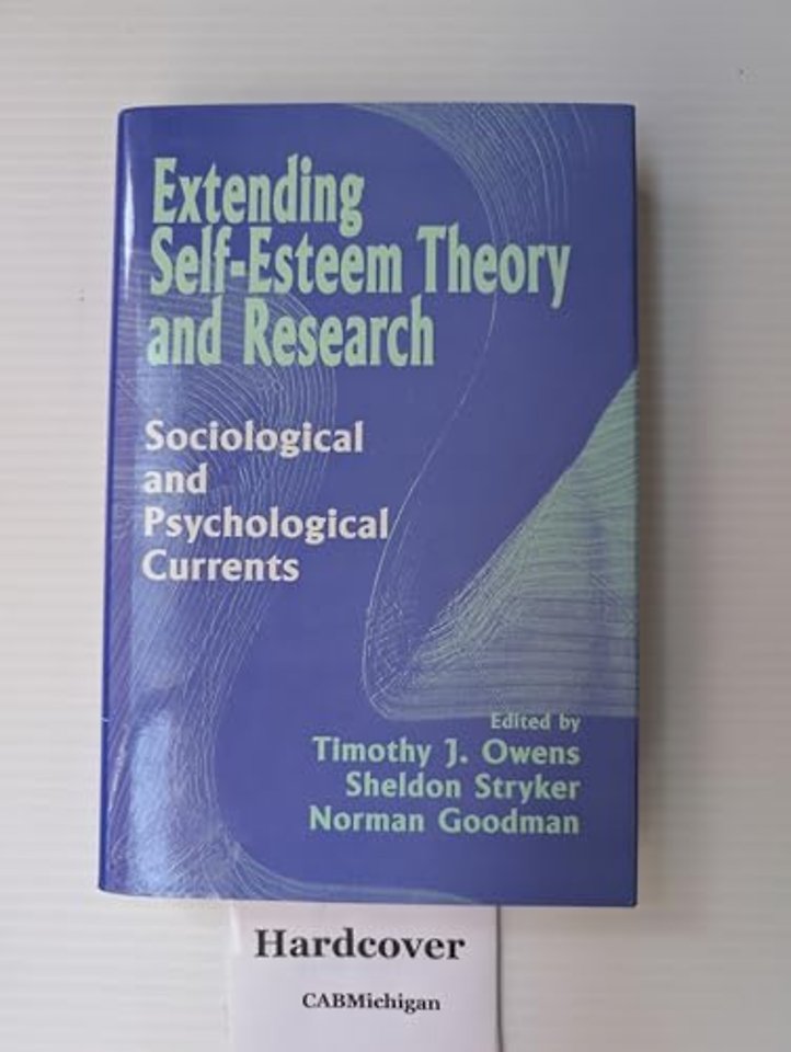 Extending Self-Esteem Theory and Research