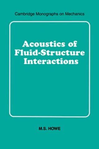 Acoustics of Fluid-Structure Interactions