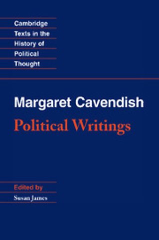Margaret Cavendish: Political Writings