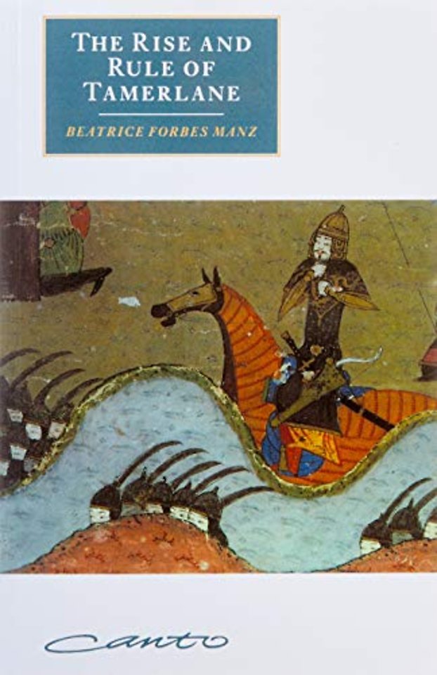 The Rise and Rule of Tamerlane