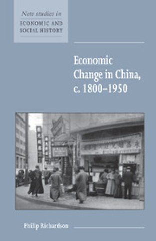 Economic Change in China, c.1800–1950