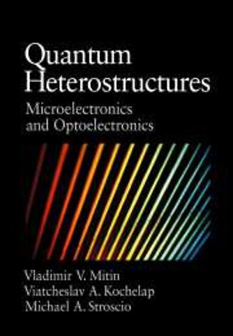 Quantum Heterostructures