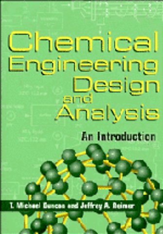 Chemical Engineering Design and Analysis