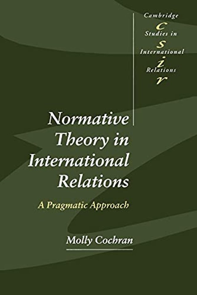 Normative Theory in International Relations