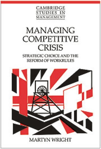 Managing Competitive Crisis