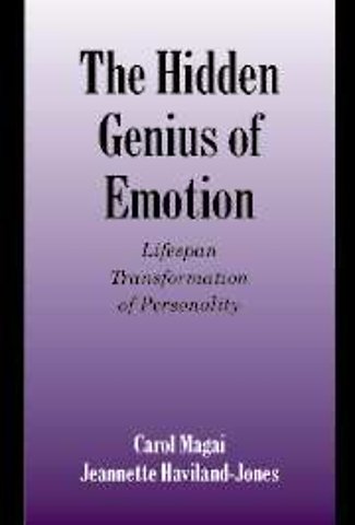 The Hidden Genius of Emotion