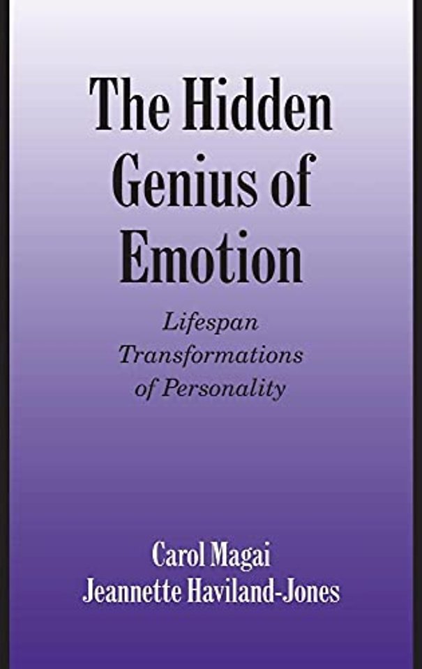 The Hidden Genius of Emotion