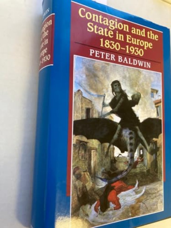 Contagion and the State in Europe, 1830-1930