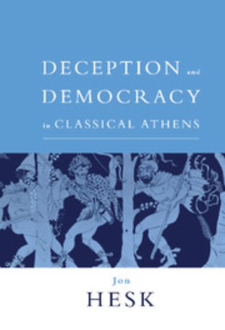 Deception and Democracy in Classical Athens